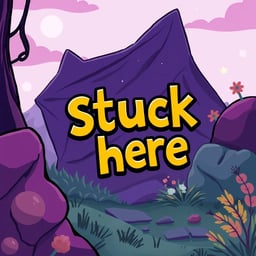 Stuck Here